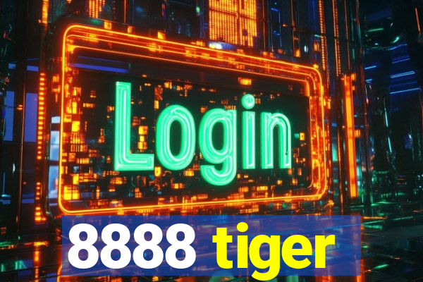 8888 tiger